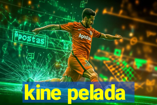 kine pelada